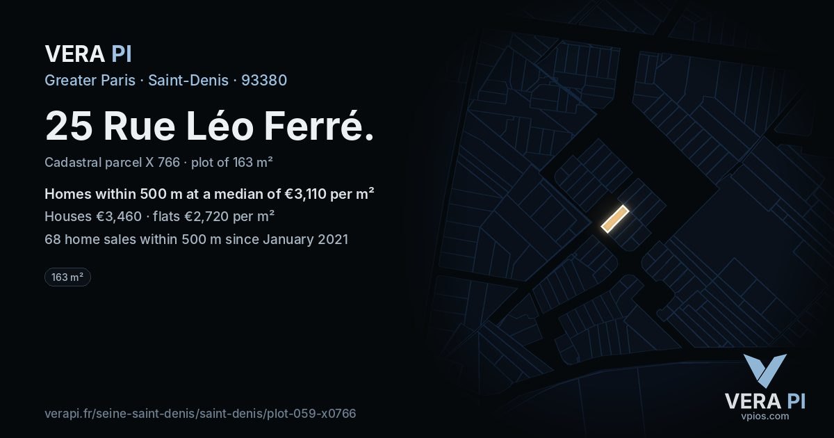 25 Rue Léo Ferré, Saint-Denis at night – the plot lit, the parcels around coloured by the prices near them
