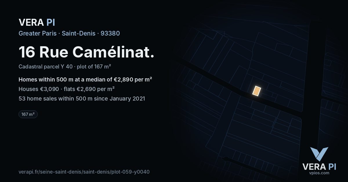 16 Rue Camélinat, Saint-Denis at night – the plot lit, the parcels around coloured by the prices near them