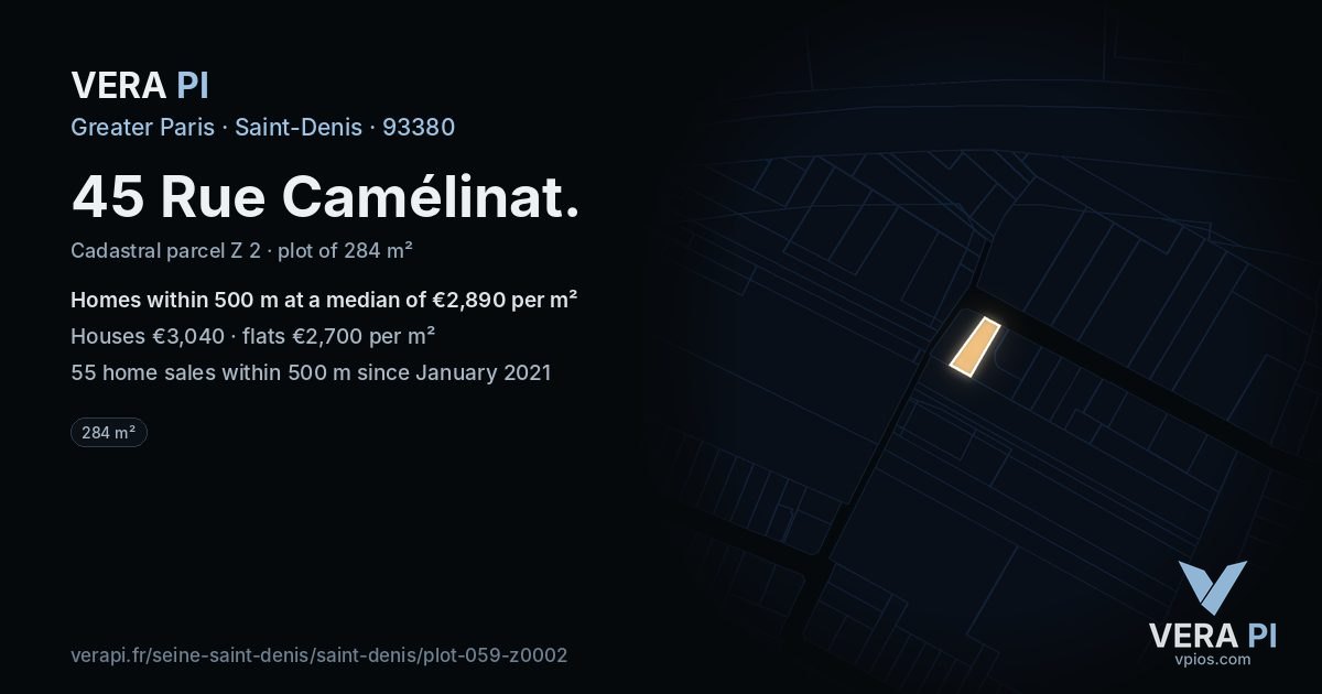 45 Rue Camélinat, Saint-Denis at night – the plot lit, the parcels around coloured by the prices near them