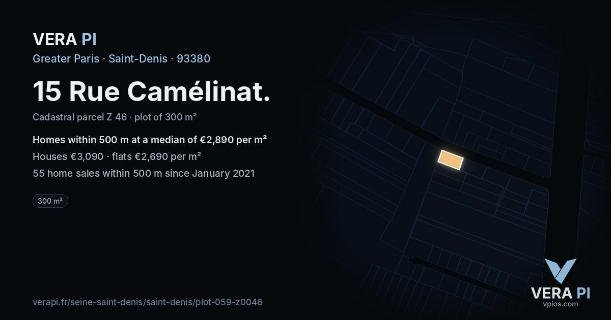 15 Rue Camélinat, Saint-Denis at night – the plot lit, the parcels around coloured by the prices near them