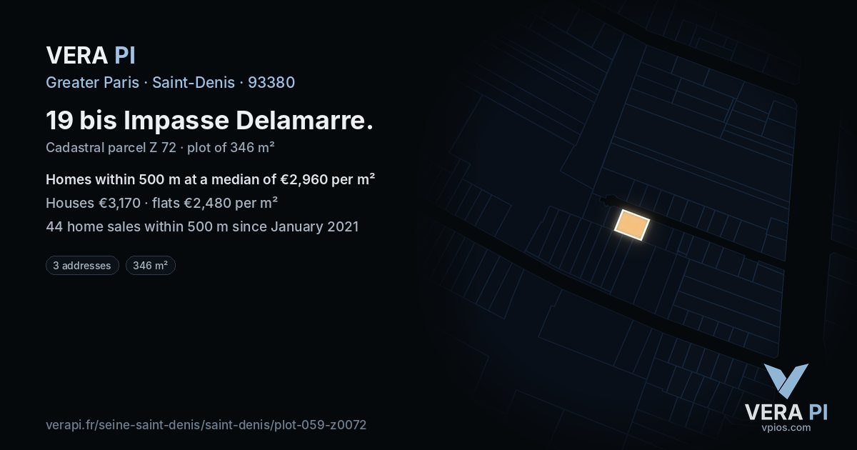 19 bis Impasse Delamarre, Saint-Denis at night – the plot lit, the parcels around coloured by the prices near them
