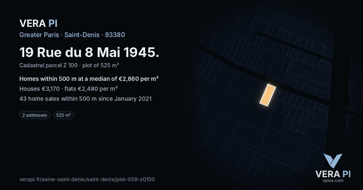 19 Rue du 8 Mai 1945, Saint-Denis at night – the plot lit, the parcels around coloured by the prices near them