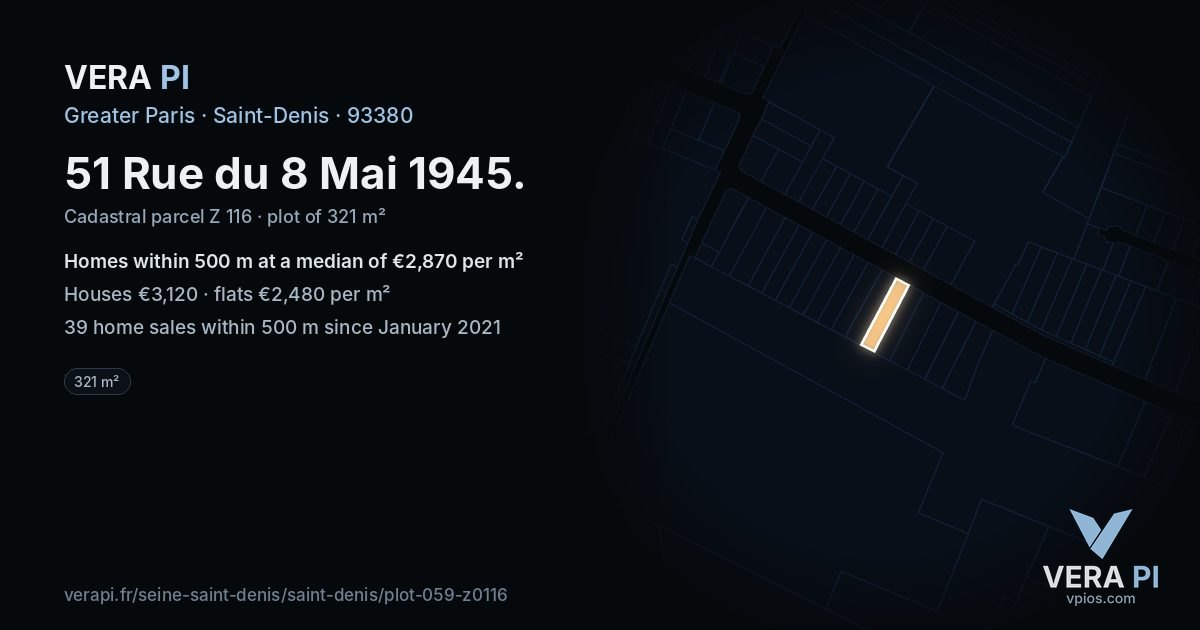 51 Rue du 8 Mai 1945, Saint-Denis at night – the plot lit, the parcels around coloured by the prices near them