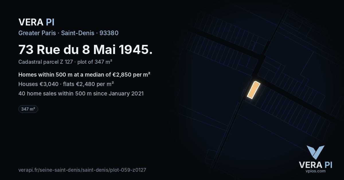 73 Rue du 8 Mai 1945, Saint-Denis at night – the plot lit, the parcels around coloured by the prices near them