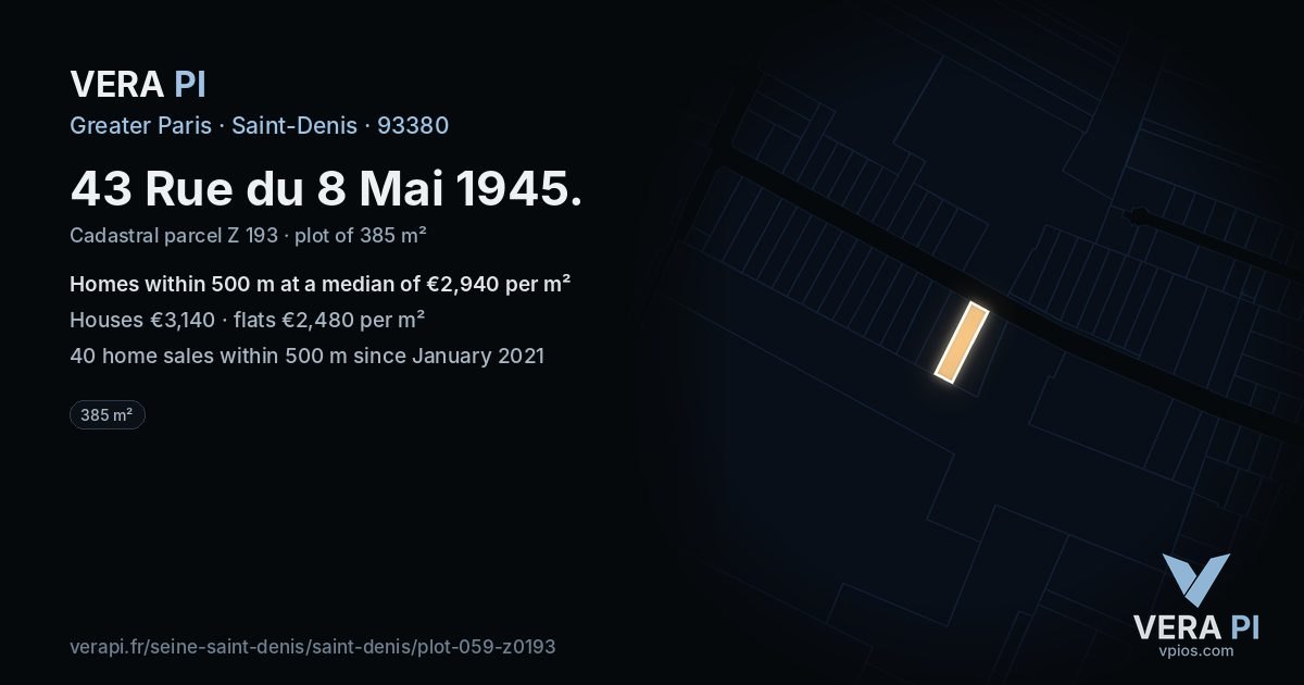 43 Rue du 8 Mai 1945, Saint-Denis at night – the plot lit, the parcels around coloured by the prices near them