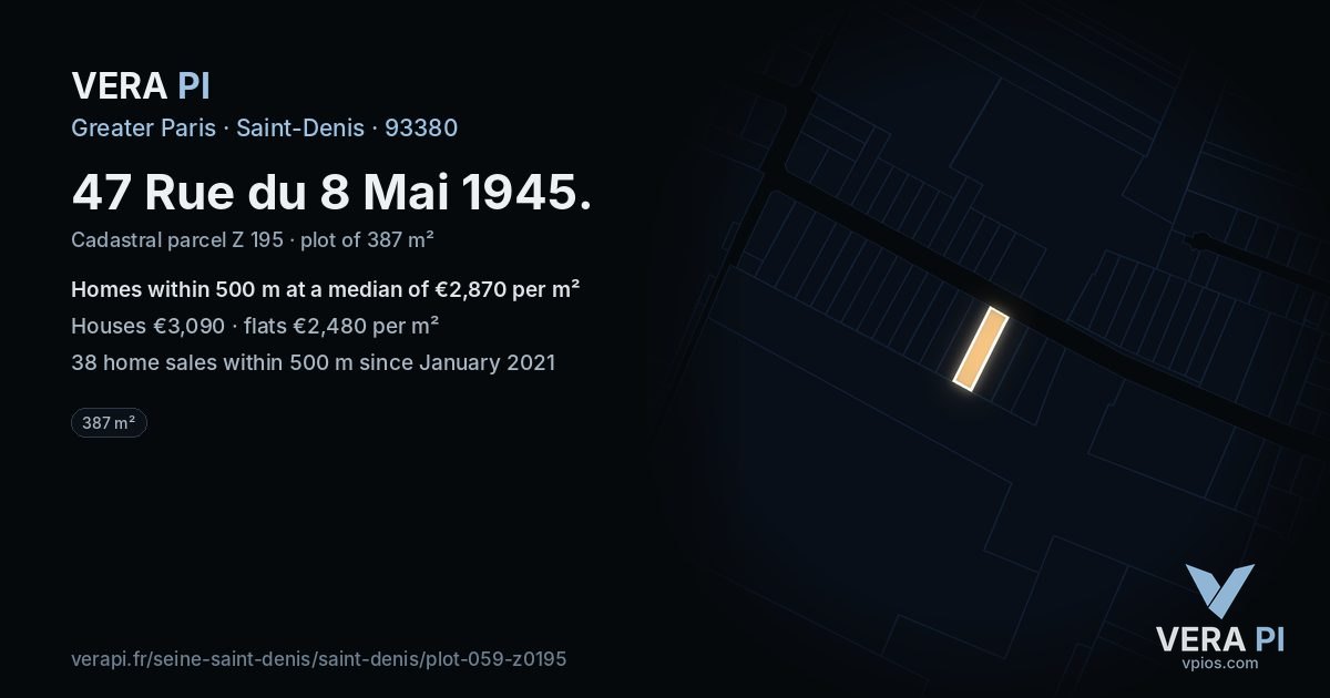 47 Rue du 8 Mai 1945, Saint-Denis at night – the plot lit, the parcels around coloured by the prices near them