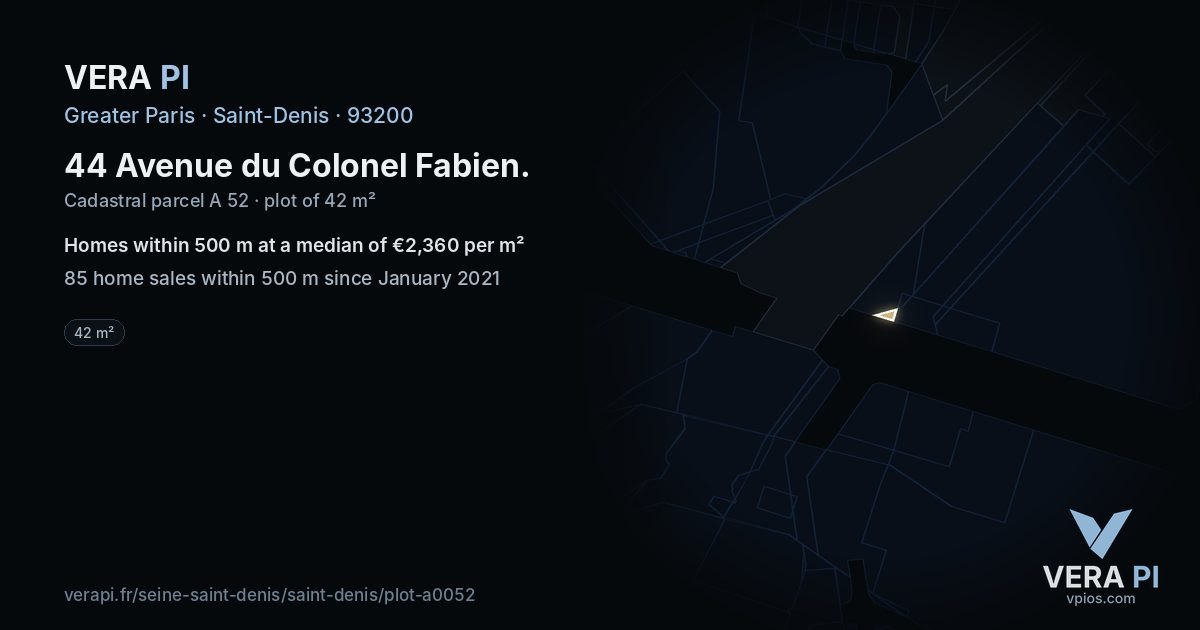 44 Avenue du Colonel Fabien, Saint-Denis at night – the plot lit, the parcels around coloured by the prices near them