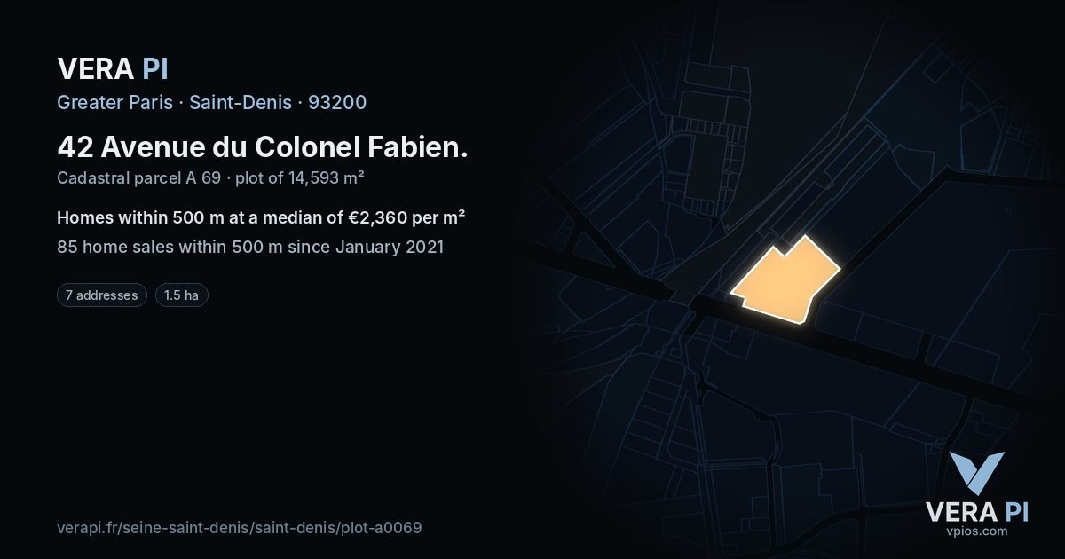 42 Avenue du Colonel Fabien, Saint-Denis at night – the plot lit, the parcels around coloured by the prices near them