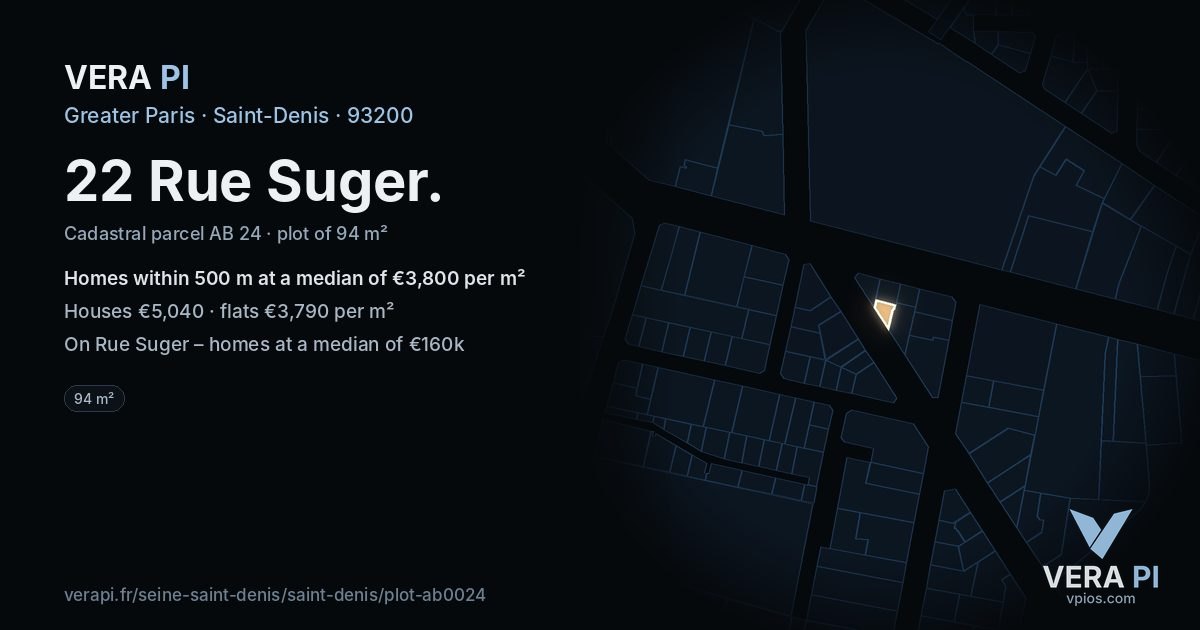 22 Rue Suger, Saint-Denis at night – the plot lit, the parcels around coloured by the prices near them