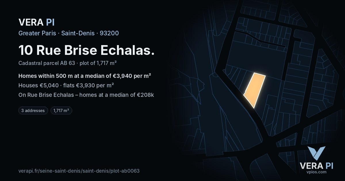 10 Rue Brise Echalas, Saint-Denis at night – the plot lit, the parcels around coloured by the prices near them