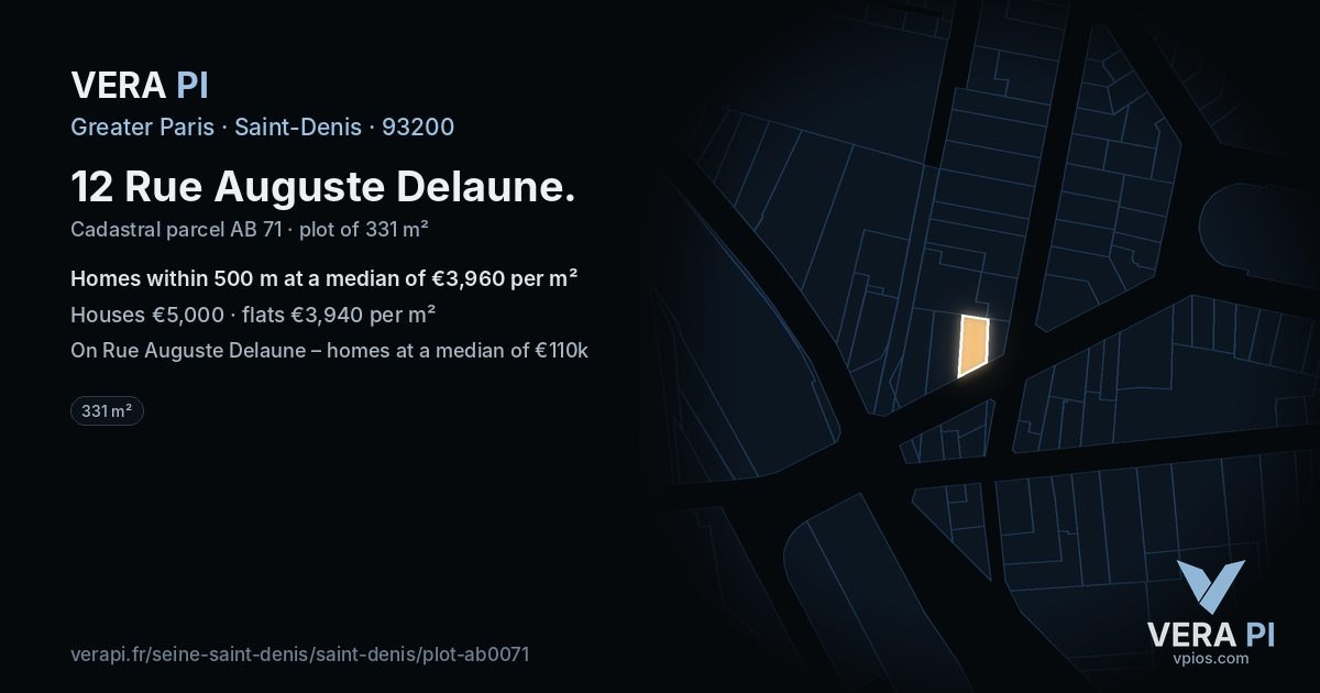 12 Rue Auguste Delaune, Saint-Denis at night – the plot lit, the parcels around coloured by the prices near them