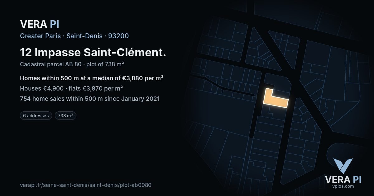 12 Impasse Saint-Clément, Saint-Denis at night – the plot lit, the parcels around coloured by the prices near them