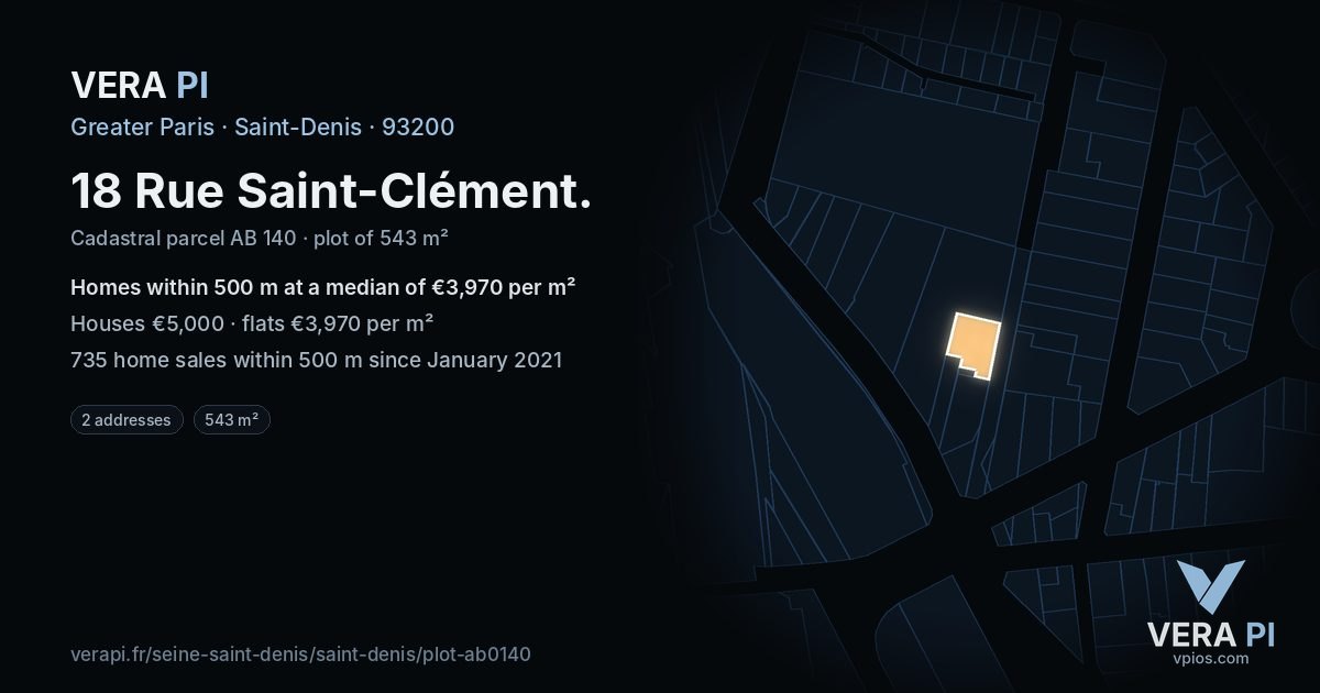 18 Rue Saint-Clément, Saint-Denis at night – the plot lit, the parcels around coloured by the prices near them