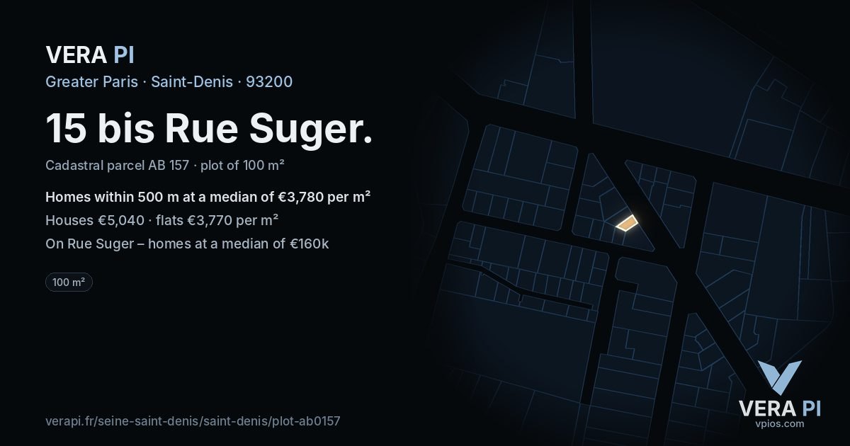 15 bis Rue Suger, Saint-Denis at night – the plot lit, the parcels around coloured by the prices near them