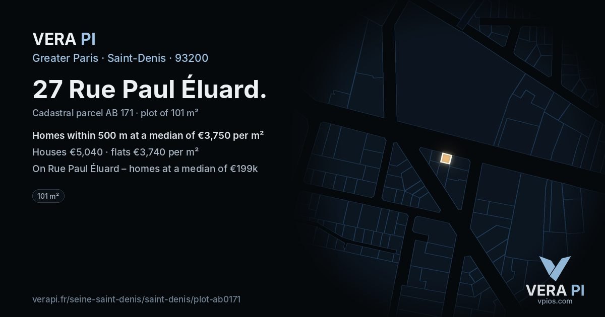 27 Rue Paul Éluard, Saint-Denis at night – the plot lit, the parcels around coloured by the prices near them