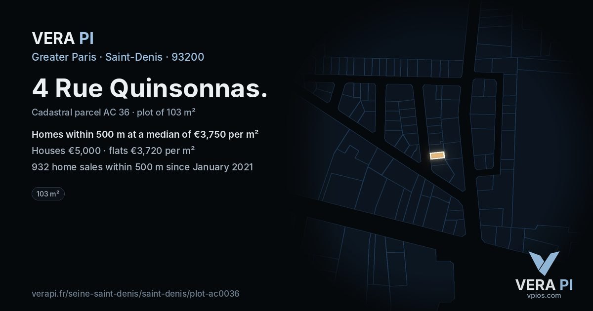 4 Rue Quinsonnas, Saint-Denis at night – the plot lit, the parcels around coloured by the prices near them