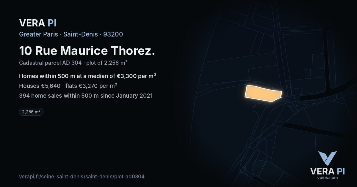 10 Rue Maurice Thorez, Saint-Denis at night – the plot lit, the parcels around coloured by the prices near them