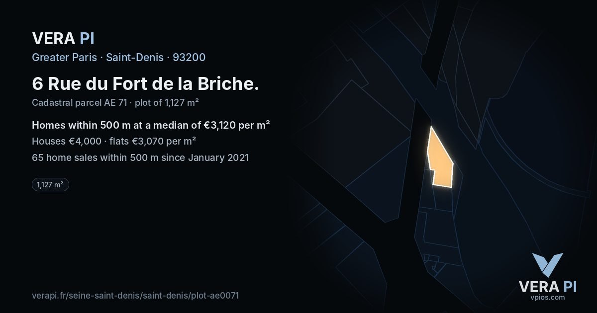 6 Rue du Fort de la Briche, Saint-Denis at night – the plot lit, the parcels around coloured by the prices near them