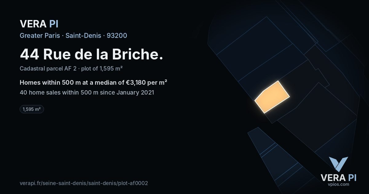 44 Rue de la Briche, Saint-Denis at night – the plot lit, the parcels around coloured by the prices near them