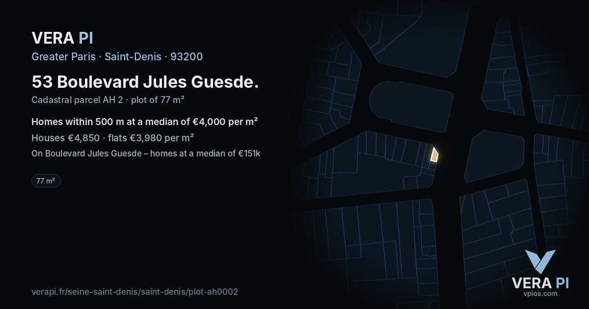 53 Boulevard Jules Guesde, Saint-Denis at night – the plot lit, the parcels around coloured by the prices near them