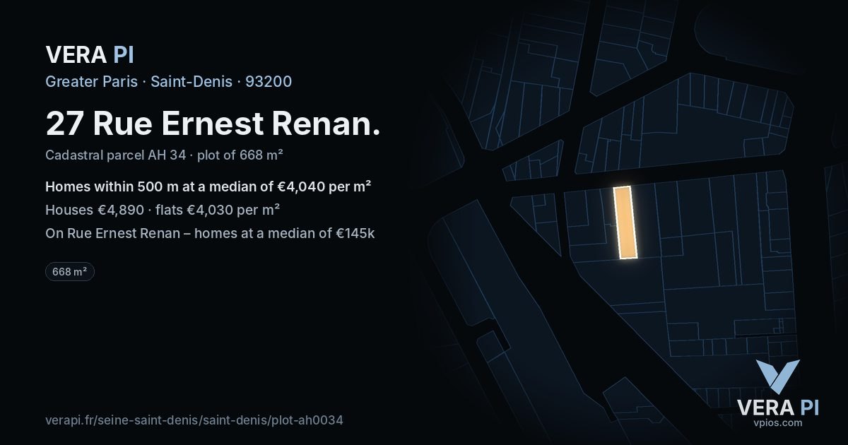 27 Rue Ernest Renan, Saint-Denis at night – the plot lit, the parcels around coloured by the prices near them