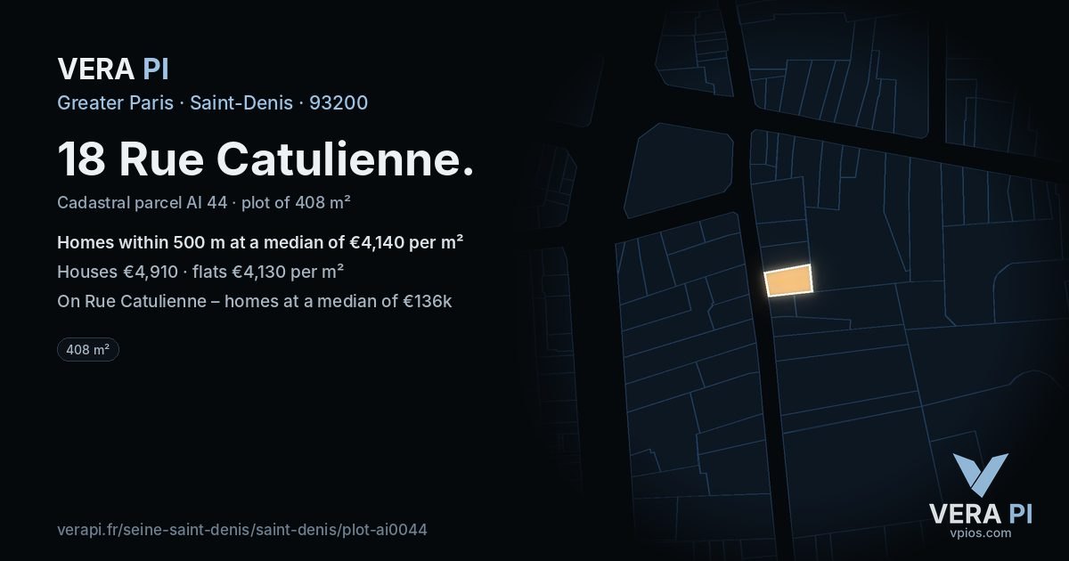 18 Rue Catulienne, Saint-Denis at night – the plot lit, the parcels around coloured by the prices near them