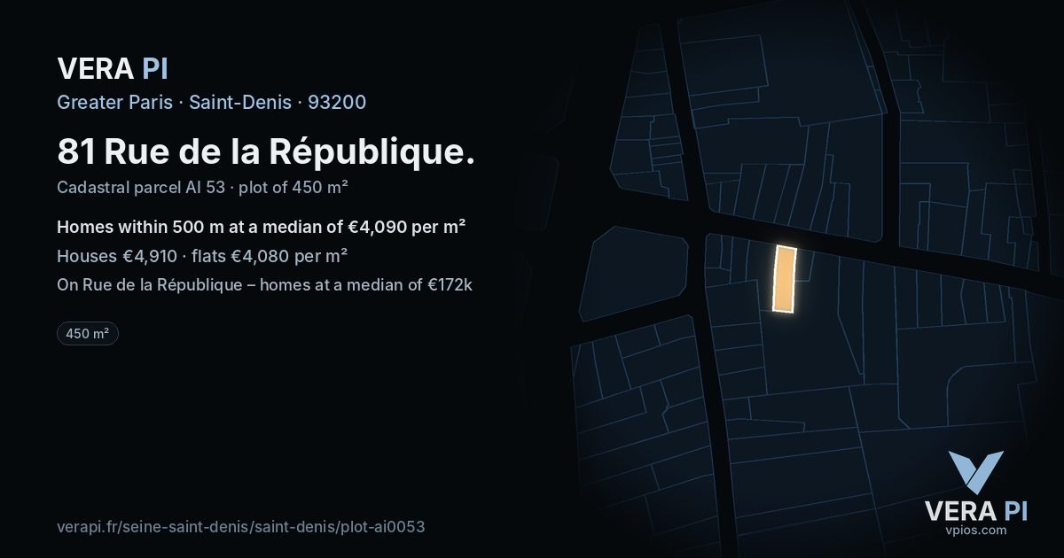 81 Rue de la République, Saint-Denis at night – the plot lit, the parcels around coloured by the prices near them
