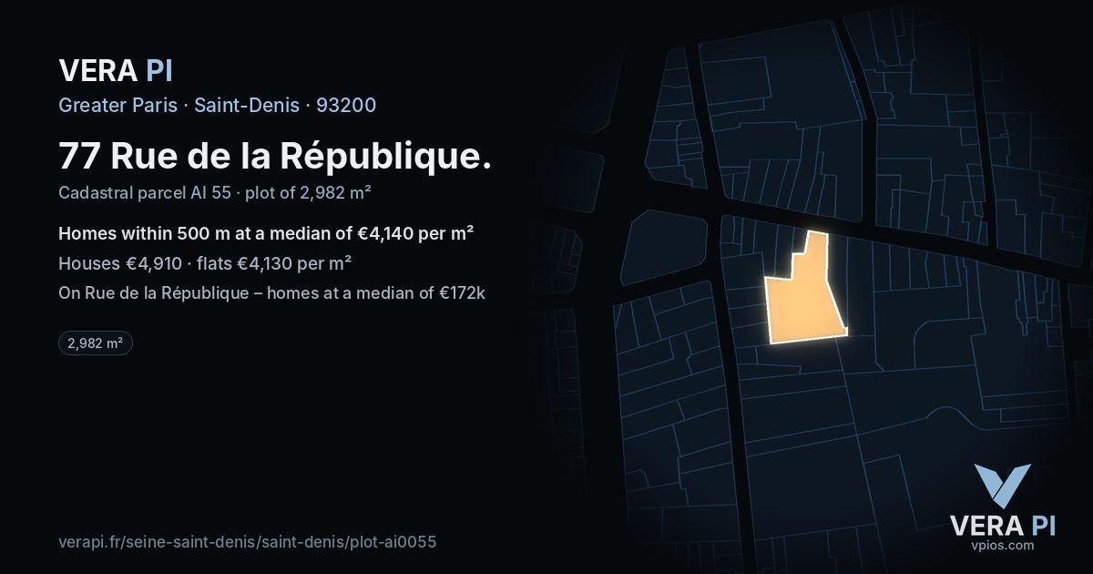 77 Rue de la République, Saint-Denis at night – the plot lit, the parcels around coloured by the prices near them