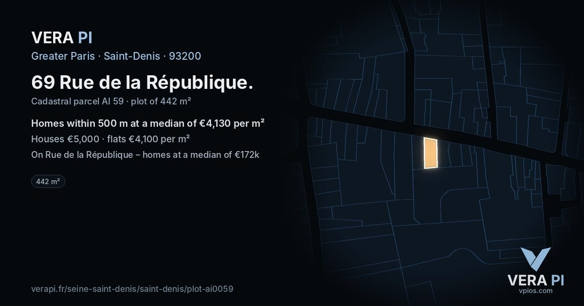 69 Rue de la République, Saint-Denis at night – the plot lit, the parcels around coloured by the prices near them