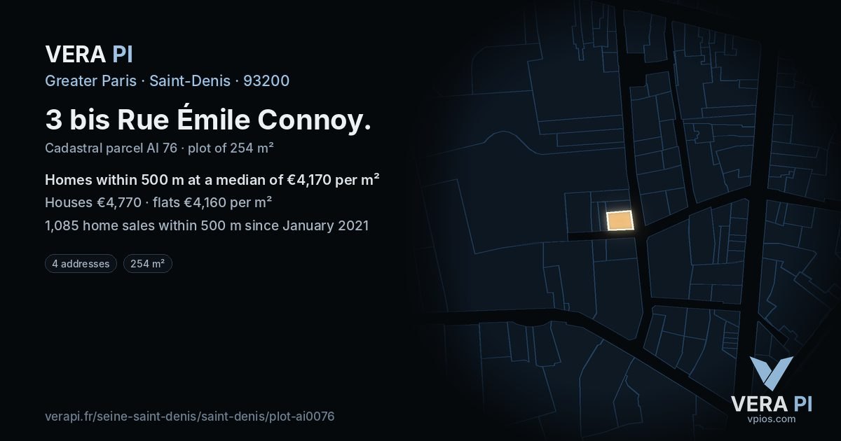 3 bis Rue Émile Connoy, Saint-Denis at night – the plot lit, the parcels around coloured by the prices near them