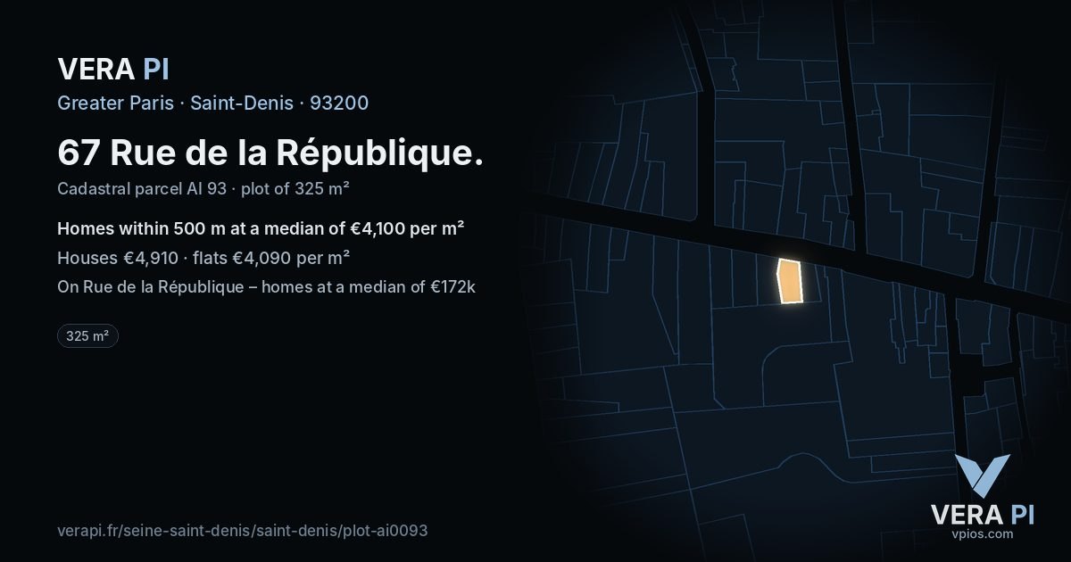 67 Rue de la République, Saint-Denis at night – the plot lit, the parcels around coloured by the prices near them