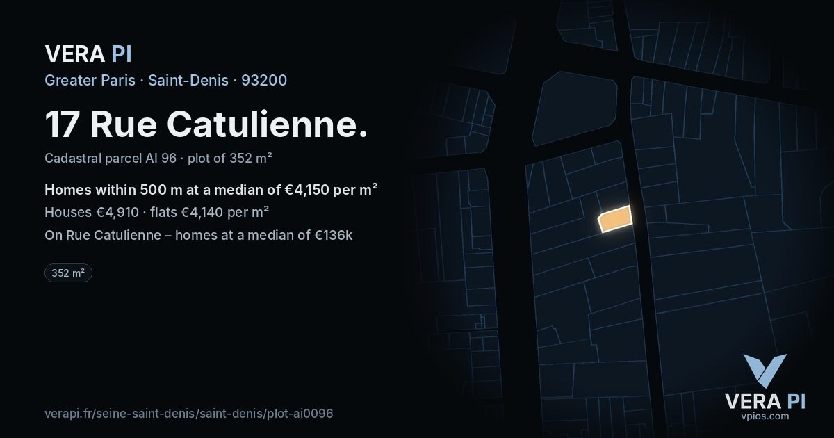 17 Rue Catulienne, Saint-Denis at night – the plot lit, the parcels around coloured by the prices near them