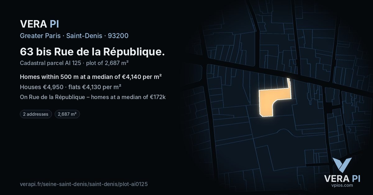 63 bis Rue de la République, Saint-Denis at night – the plot lit, the parcels around coloured by the prices near them