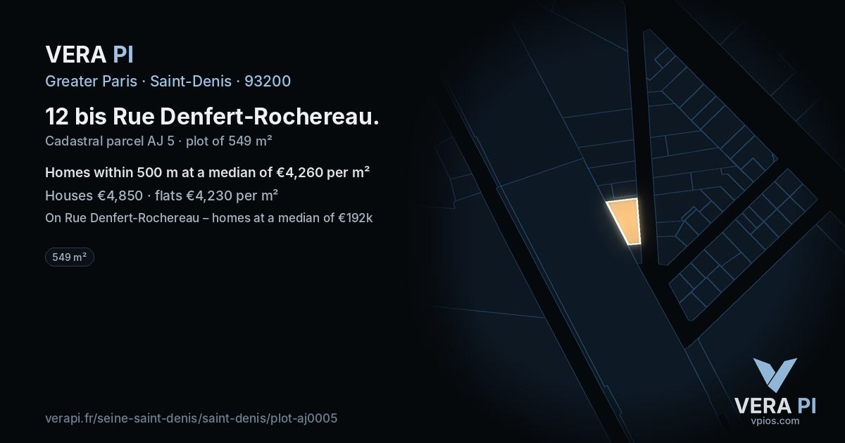 12 bis Rue Denfert-Rochereau, Saint-Denis at night – the plot lit, the parcels around coloured by the prices near them