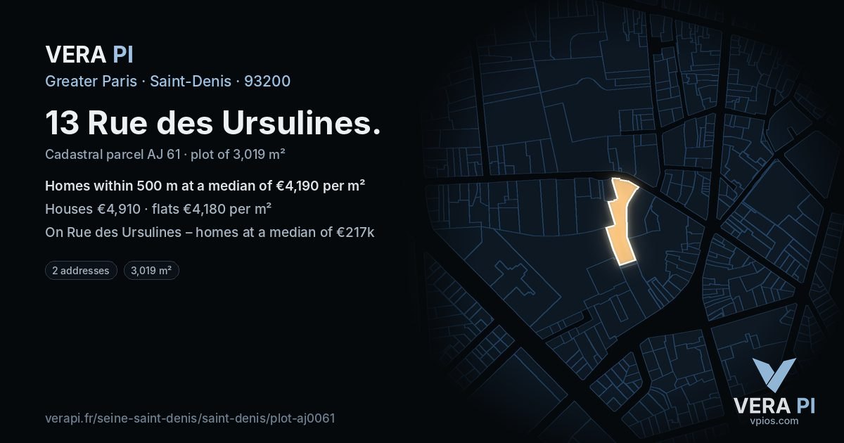 13 Rue des Ursulines, Saint-Denis at night – the plot lit, the parcels around coloured by the prices near them