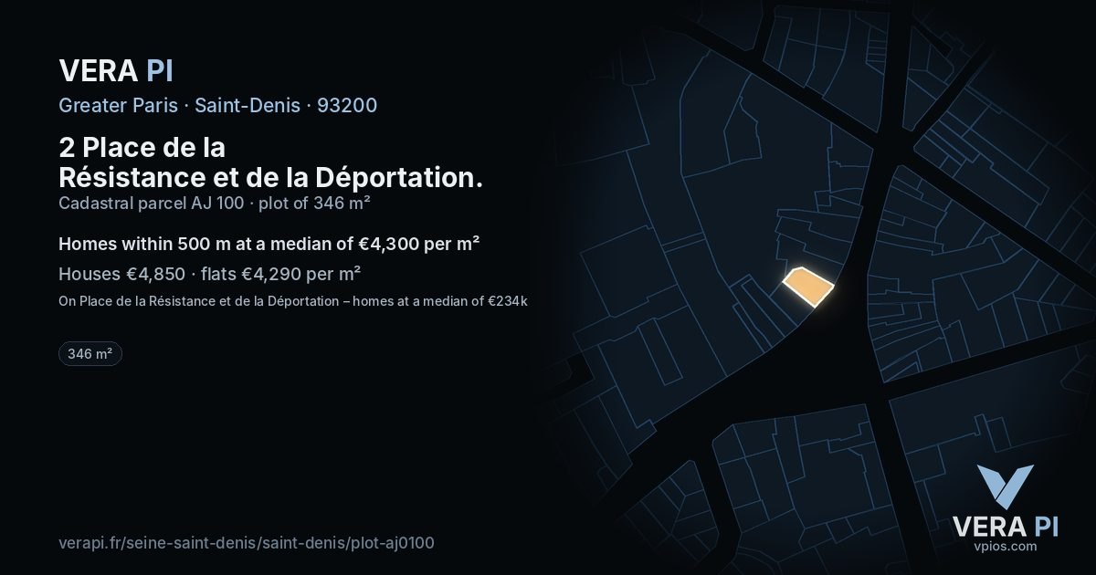 2 Place de la Résistance et de la Déportation, Saint-Denis at night – the plot lit, the parcels around coloured by the prices near them