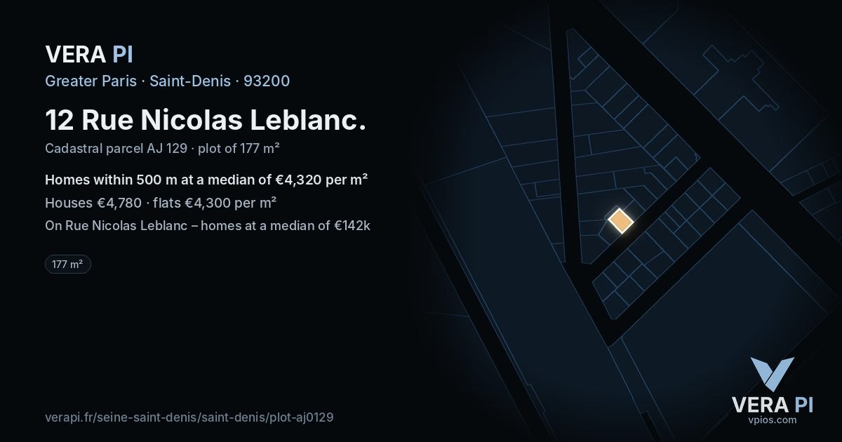 12 Rue Nicolas Leblanc, Saint-Denis at night – the plot lit, the parcels around coloured by the prices near them