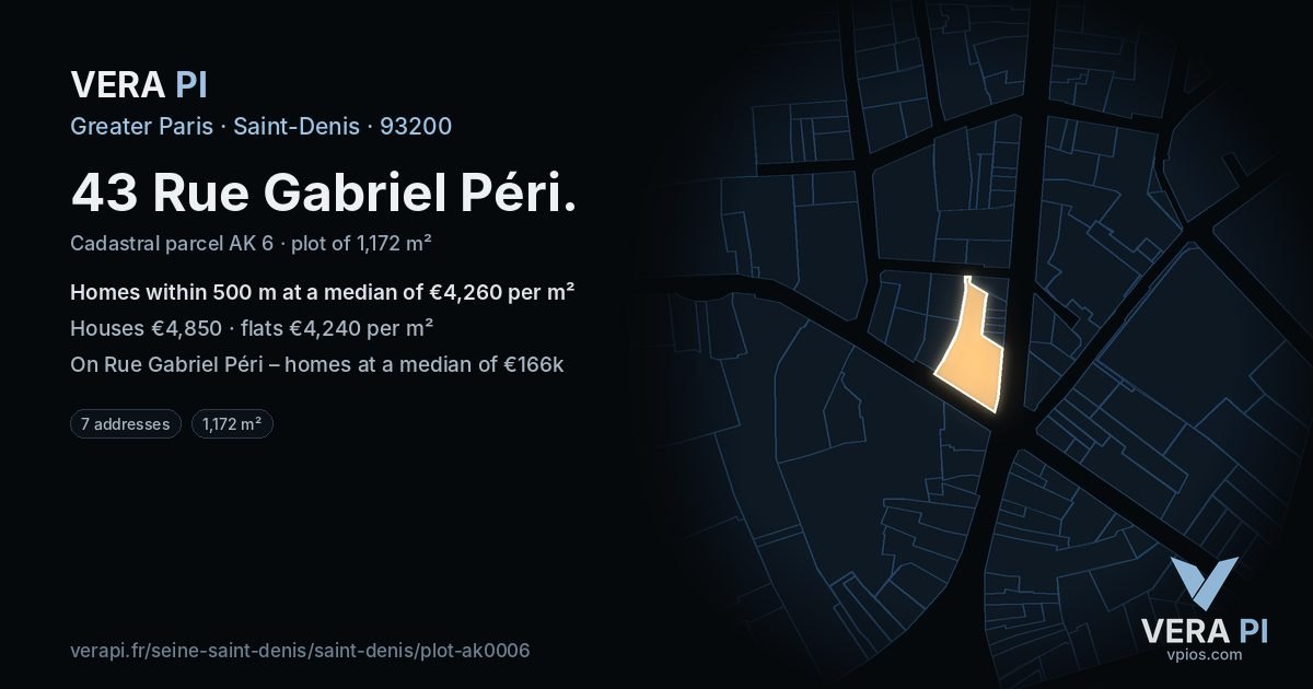 43 Rue Gabriel Péri, Saint-Denis at night – the plot lit, the parcels around coloured by the prices near them