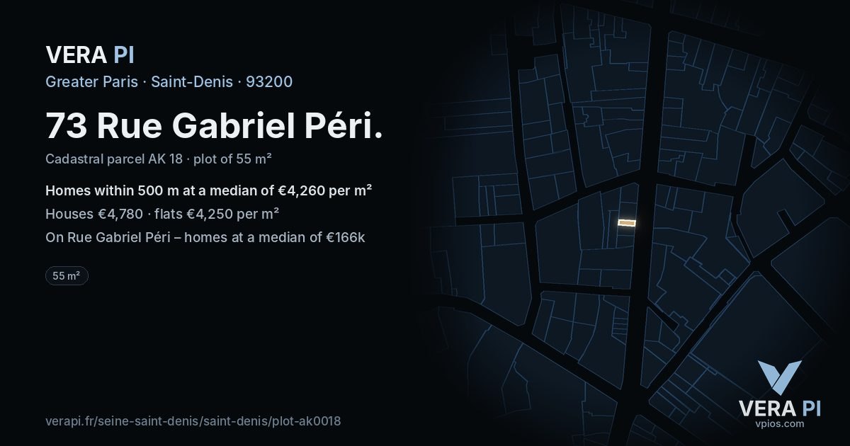 73 Rue Gabriel Péri, Saint-Denis at night – the plot lit, the parcels around coloured by the prices near them