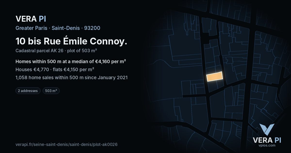 10 bis Rue Émile Connoy, Saint-Denis at night – the plot lit, the parcels around coloured by the prices near them
