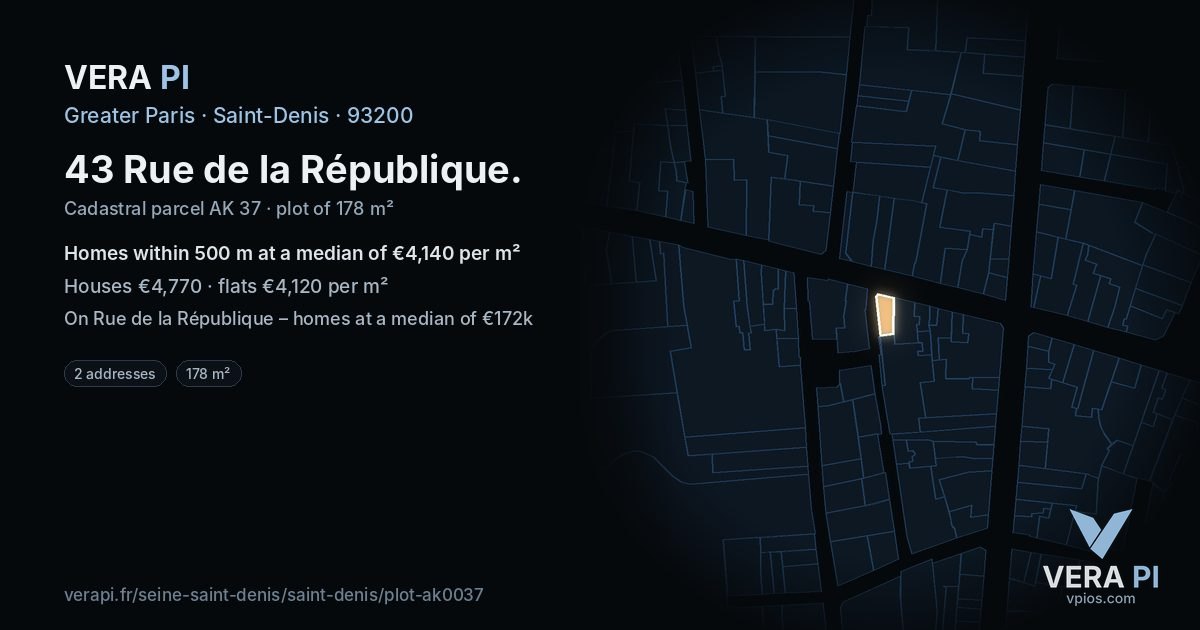 43 Rue de la République, Saint-Denis at night – the plot lit, the parcels around coloured by the prices near them