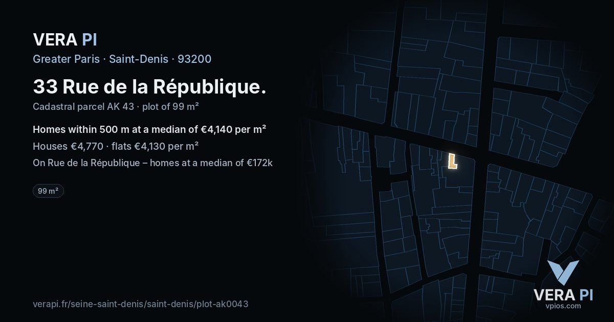 33 Rue de la République, Saint-Denis at night – the plot lit, the parcels around coloured by the prices near them