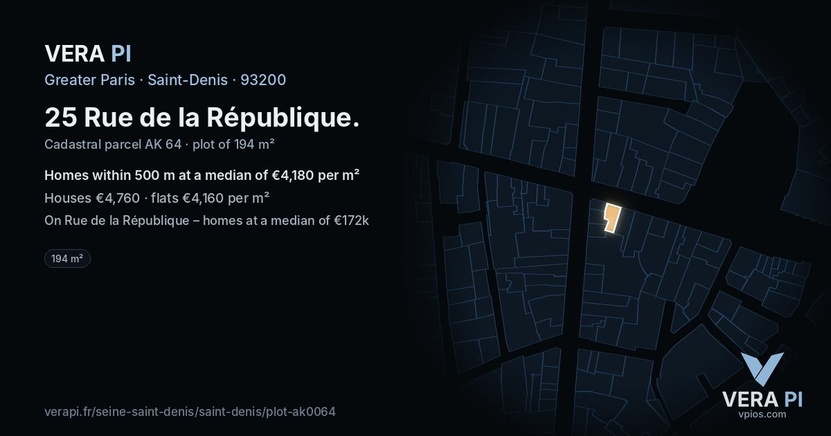 25 Rue de la République, Saint-Denis at night – the plot lit, the parcels around coloured by the prices near them