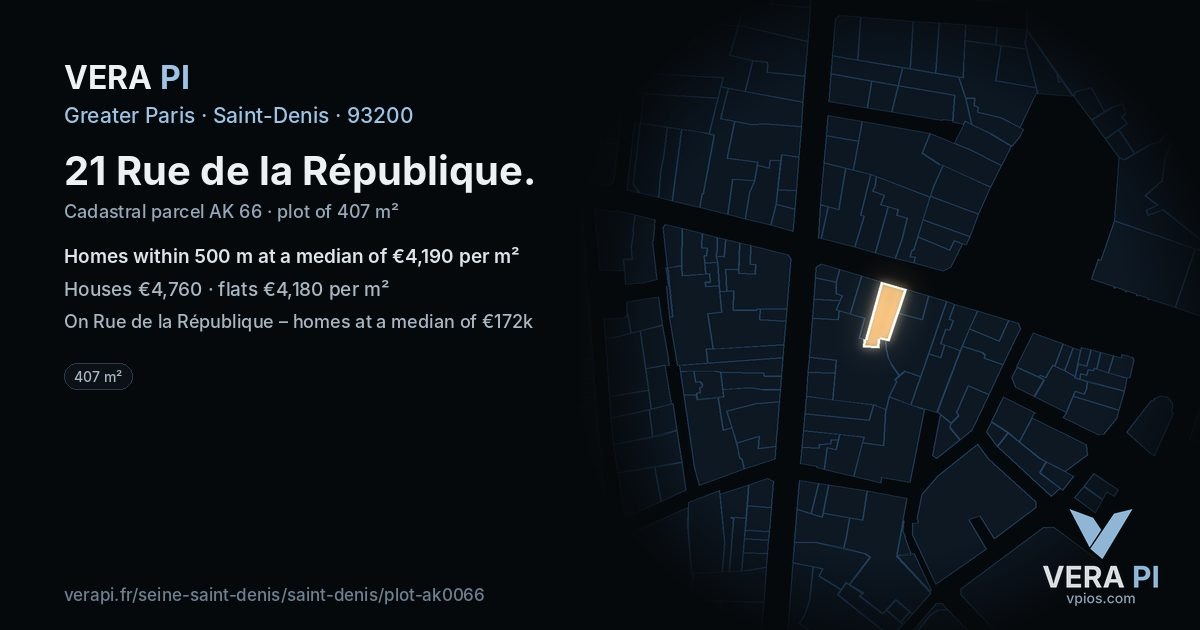 21 Rue de la République, Saint-Denis at night – the plot lit, the parcels around coloured by the prices near them