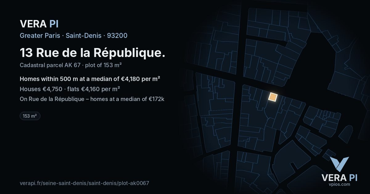 13 Rue de la République, Saint-Denis at night – the plot lit, the parcels around coloured by the prices near them