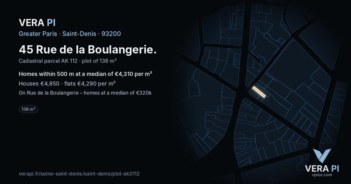 45 Rue de la Boulangerie, Saint-Denis at night – the plot lit, the parcels around coloured by the prices near them