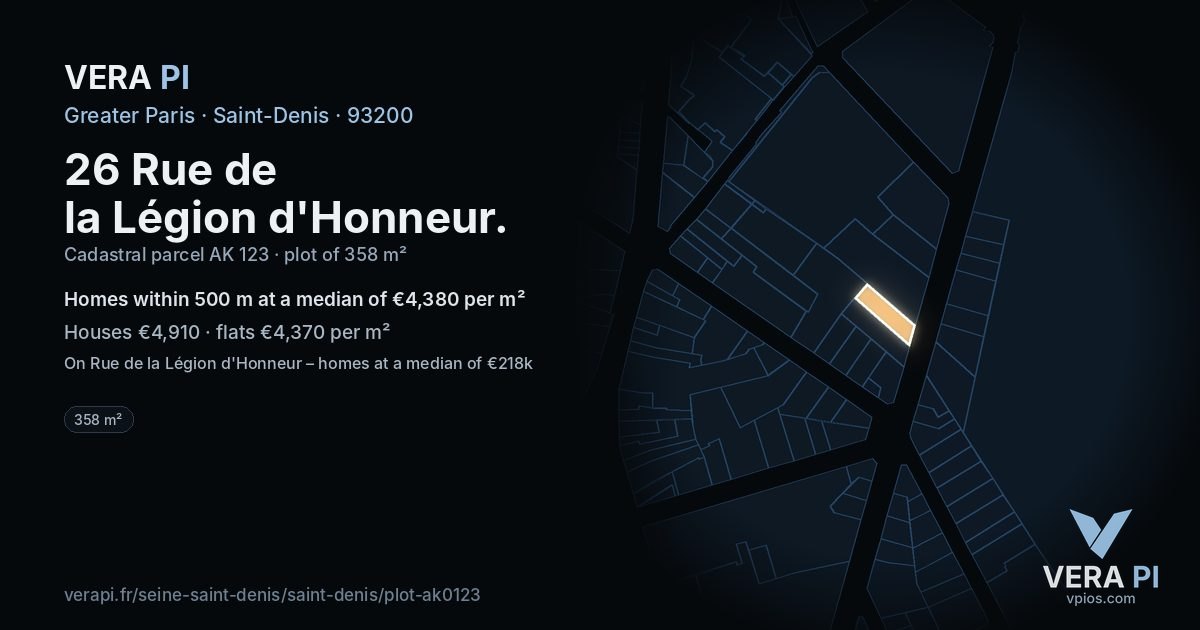26 Rue de la Légion d'Honneur, Saint-Denis at night – the plot lit, the parcels around coloured by the prices near them