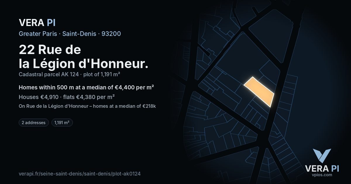 22 Rue de la Légion d'Honneur, Saint-Denis at night – the plot lit, the parcels around coloured by the prices near them