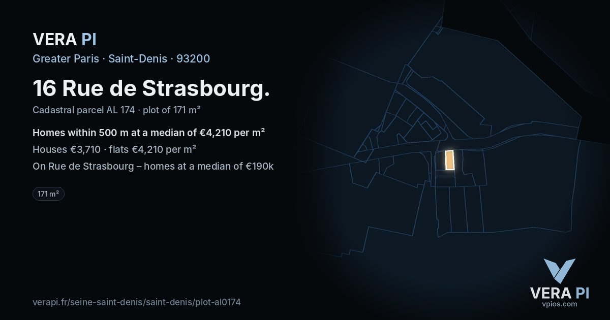 16 Rue de Strasbourg, Saint-Denis at night – the plot lit, the parcels around coloured by the prices near them