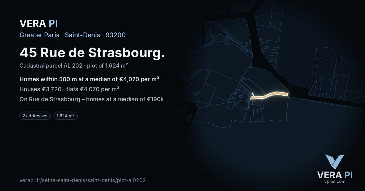45 Rue de Strasbourg, Saint-Denis at night – the plot lit, the parcels around coloured by the prices near them